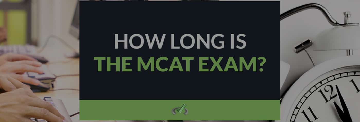 how-long-is-the-mcat-exam-with-without-breaks-mcat-mastery