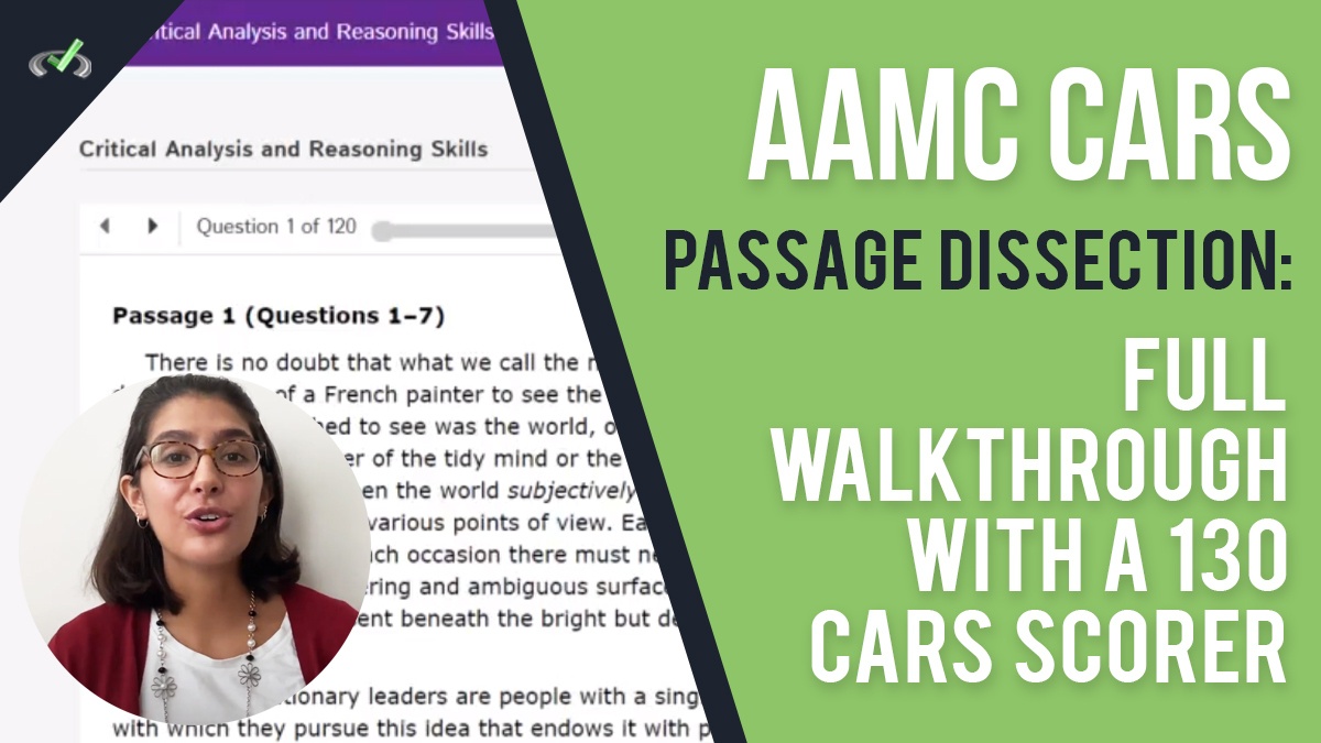 Video Walkthrough of AAMC CARS Passage with a 130 CARS Scorer